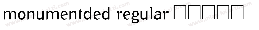 monumentded regular字体转换